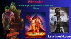 Winnoise.com Watch High Quality India Movies And Shows