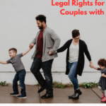 Legal Rights for Unmarried Couples with Children